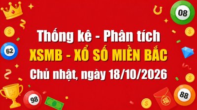 Dự Đoán XSMB Ngày 18/10/2026 Chủ nhật - Soi Cầu Xổ Số Miền Bắc Ngày 18-10-2026