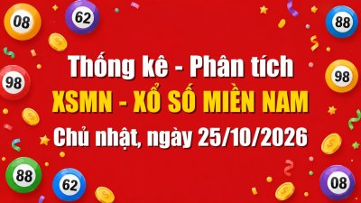 Dự Đoán XSMN Ngày 25/10/2026 Chủ nhật - Soi Cầu Xổ Số Miền Nam Ngày 25-10-2026