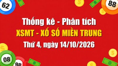 Dự Đoán XSMT Ngày 14/10/2026 Thứ 4 - Soi Cầu Xổ Số Miền Trung Ngày 14-10-2026