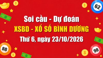Dự Đoán Xổ Số Bình Dương Ngày 23/10/2026 - Soi Cầu XSBD 23-10-2026 Miễn Phí