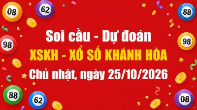 Dự Đoán Xổ Số Khánh Hòa Ngày 25/10/2026 - Soi Cầu XSKH 25-10-2026 Miễn Phí