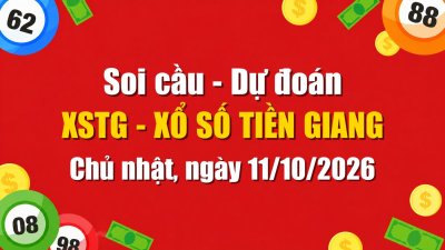 Dự Đoán Xổ Số Tiền Giang Ngày 11/10/2026 - Soi Cầu XSTG 11-10-2026 Miễn Phí
